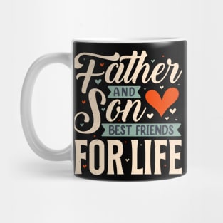 Father & Son Best Friends For Life Family Mug